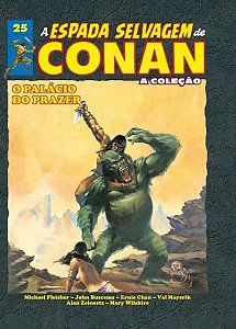A ESPADA SELVAGEM DE CONAN - A COLEÇÃO – VOL. 25