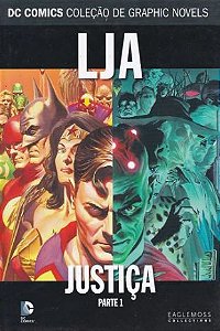 LJA: JUSTIÇA  - PARTE 1 (DC COMICS COLEÇÃO DE GRAPHICS NOVELS N.° 27)