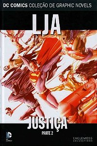 LJA: JUSTIÇA  - PARTE 2 (DC COMICS COLEÇÃO DE GRAPHICS NOVELS N.° 28)