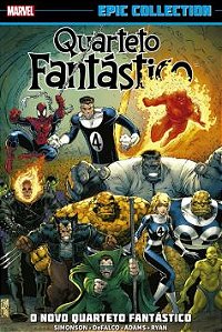QUARTETO FANTÁSTICO: O NOVO QUARTETO FANTÁSTICO (MARVEL EPIC COLLECTION)