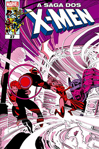 A SAGA DOS X-MEN - VOL. 27