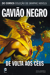 GAVIÃO NEGRO: DE VOLTA AOS CEUS (DC COMICS COLEÇÃO DE GRAPHICS NOVELS N.° 80