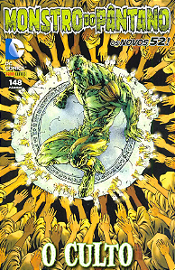 MONSTRO DO PÂNTANO - N.° 3 (O CULTO)