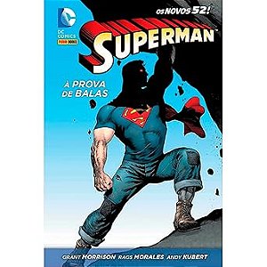 SUPERMAN: À PROVA DE BALAS