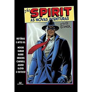 THE SPIRIT: AS NOVAS AVENTURAS - VOL. 1