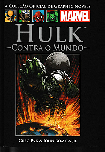 HULK CONTRA O MUNDO - (A COLEÇÃO OFICIAL DE GRAPHIC NOVELS N.° 56)