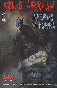 ASILO ARKHAM: INFERNO NA TERRA