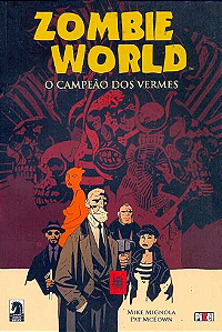 ZOMBIE WORLD: O CAMPEÃO DOS VERMES