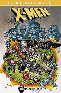 X-MEN: GÊNESE MORTAL - AS MAIORES SAGAS