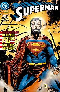 SUPERMAN: O QUE HÁ DE ERRADO COM VERDADE, JUSTIÇA É UM FUTURO MELHOR?