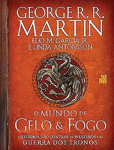 O MUNDO DE GELO & FOGO
