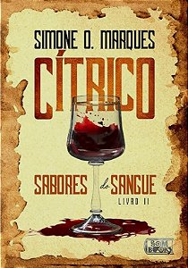 CÍTRICO (SABORES DO SANGUE - LIVRO 2)