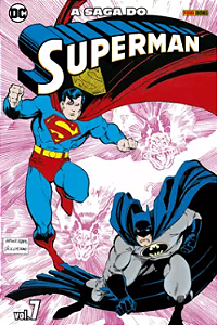 A SAGA DO SUPERMAN - VOL. 7 (1ª série)