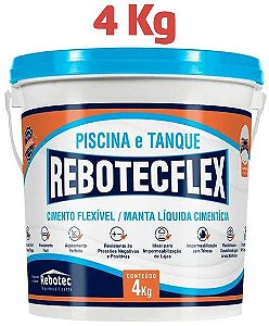 RebotecFlex Piscina e Tanque 04Kg - Manta Líquida Cimento Flexível - Original