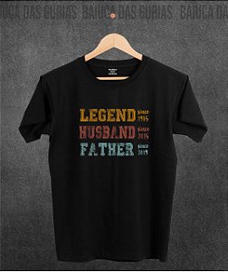 T-Shirt  - Legend/Husband/Father