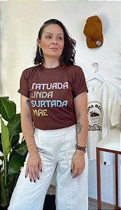 T-shirt Tatuada & Mãe