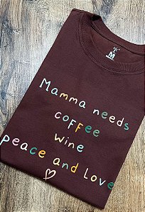 T-shirt  Mamma - coffee, wine, peace and love