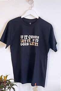Camiseta Let it Comes