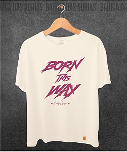 T-Shirt Lady Gaga - Born this way