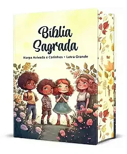 Bíblia Sagrada Infantil - Letra Grande com Harpa e Corinhos