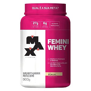 FEMINI WHEY 900G - MAX  TITANIUM