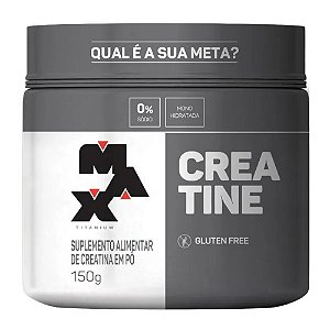 CREATINA 150GR - MAX TITANIUM