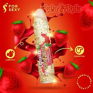 RALA & ROLA MORANGO C/ CHANPANHE 150ml