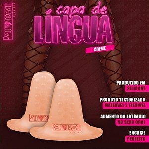 CAPA DE LÍNGUA Seu Prazer na Ponta da Língua cor Creme - A573