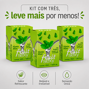 KIT COM TRES FRUIT SEXY MENTA 40ml ( cada sai por 14,93 no pix )
