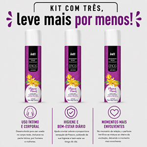 KIT COM TRES EROS YLANG YLANG DESODORANTE ÍNTIMO ( cada sai por R$ 41,82 no pix )