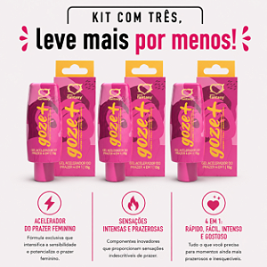 KIT COM TRES GOZE+ ACELERADOR DO PRAZER 15g ( cada sai por R$ 11,94 no pix )