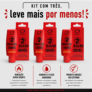 KIT COM TRES DRAGÃO CHINÊS GEL HOT EXCITANTE 15g ( cada sai por R$ 10,95 no pix )