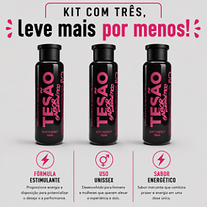 KIT COM TRES TESÃO SABOR ENERGÉTICO 10ml ( cada sai por R$ 3,48 no pix )