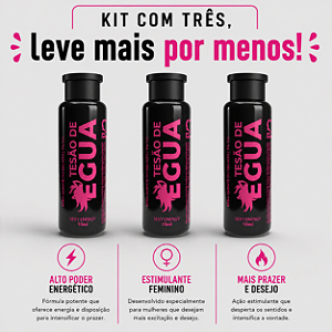 KIT COM TRES TESÃO DE ÉGUA ESTIMULANTE 10ml sexyfantasy ( cada sai por R$ 3,48 no pix )