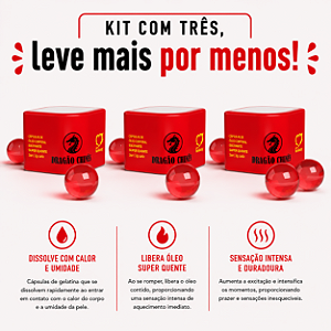 KIT COM TRES DRAGÃO CHINÊS HOT EXCITANTE UNISSEX CÁPSULA 3un ( cada sai por R$ 5,97 no pix )