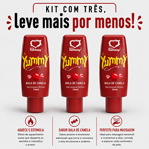 KIT COM TRES Gel Yummy Bala de Canela 15ml ( cada sai por R$ 4,63 no pix )