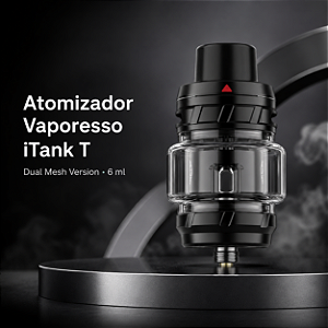 Atomizador Vaporesso iTank T (Dual Mesh Version) 6 ml