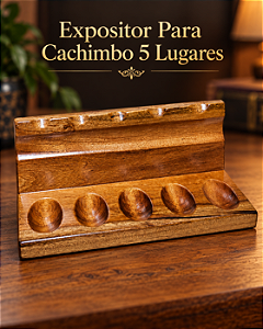 Expositor Para Cachimbo 5 Lugares
