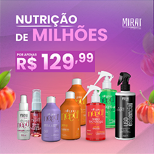 Kit Nutrição de Milhões Mirai Cosméticos