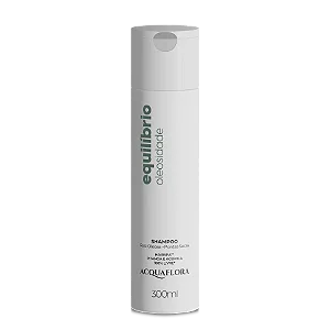 Acquaflora Equilibrio Oleosidade Shampoo 300ml Raiz Oleosa Ponta Seca