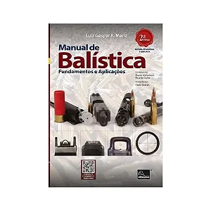 Livro Manual de Balística: fundamentos e aplicações