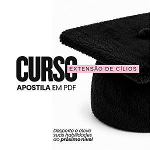 Apostila extensão de cílios PDF completa para Iniciantes