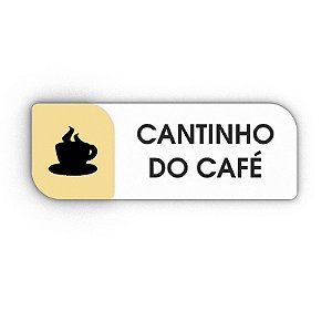 Placa Porta Sinalização Cantinho do Café Acrílico
