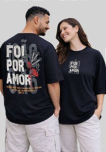 OVERSIZED - FOI POR AMOR - COR PRETO