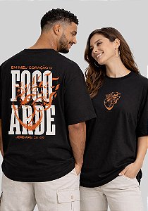 OVERSIZED - EM MEU CORAÇÃO O FOGO ARDE - COR PRETO