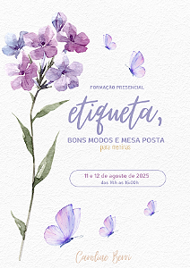 [11 e 12 de agosto] Curso Etiqueta, Bons Modos e Mesa Posta para meninas (de 6 a 9 anos)