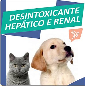 DESINTOXICANTE HEPÁTICO E RENAL PARA CÃES E GATOS. HOMEOPATIA VETERINÁRIA PARA DESINTOXICAÇÃO, antitóxico Natural para gatos e cachorros.