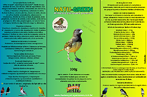 NATU-GREEN. Alimento extrusado premium, completo e balanceado, indicado para coleiro, papa capim e outros pássaros de pequeno porte e mesmos hábitos alimentares. 330g