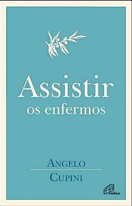 Livro Assistir Os Enfermos
