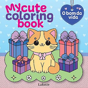 Livro My Cute Coloring Book - O Bom Da Vida